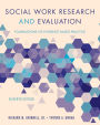 Social Work Research and Evaluation: Foundations of Evidence-Based Practice