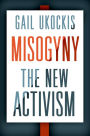 Misogyny: The New Activism