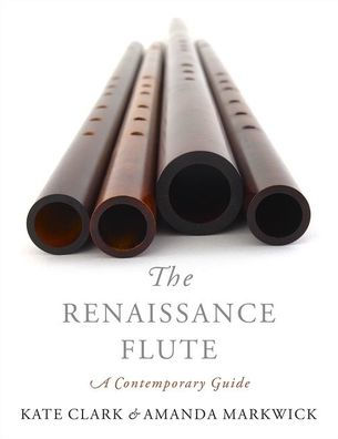 The Renaissance Flute: A Contemporary Guide