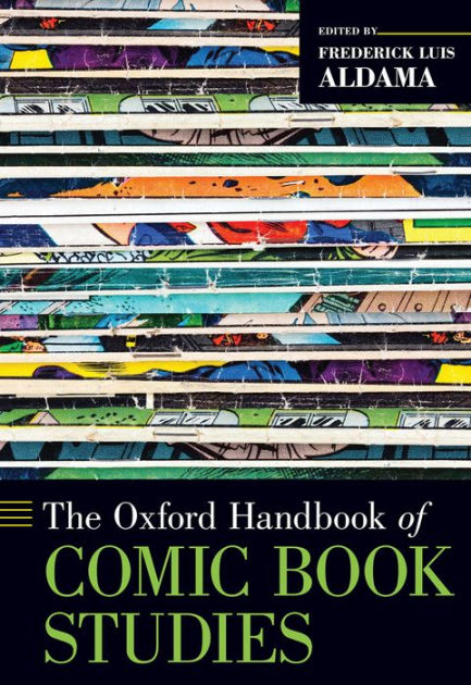 the-oxford-handbook-of-comic-book-studies-by-frederick-luis-aldama