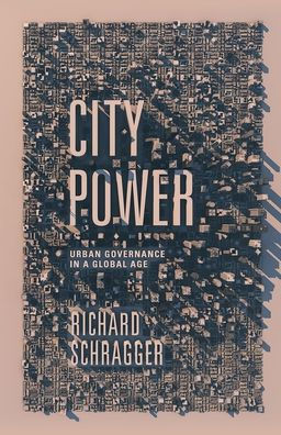 City Power: Urban Governance in a Global Age