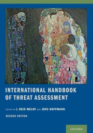 Title: International Handbook of Threat Assessment, Author: J. Reid Meloy