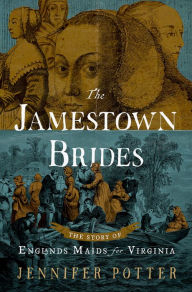 Title: The Jamestown Brides: The Story of England's 
