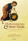 Mathematicians and their Gods: Interactions between mathematics and religious beliefs