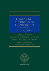 Title: Financial Markets in Hong Kong, Author: Douglas W Arner