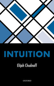 Title: Intuition, Author: Elijah Chudnoff