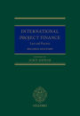 International Project Finance: Law and Practice