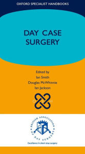 Title: Day Case Surgery, Author: Ian Smith