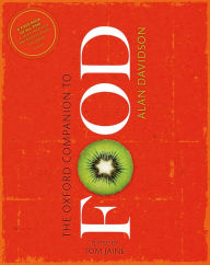 Title: The Oxford Companion to Food, Author: Alan Davidson