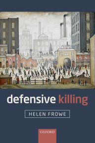 Title: Defensive Killing, Author: Helen Frowe