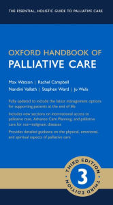 Title: Oxford Handbook of Palliative Care, Author: Max Watson