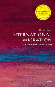Title: International Migration: A Very Short Introduction, Author: Khalid Koser