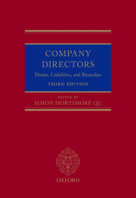 Title: Company Directors: Duties, Liabilities, and Remedies, Author: Simon Mortimore QC