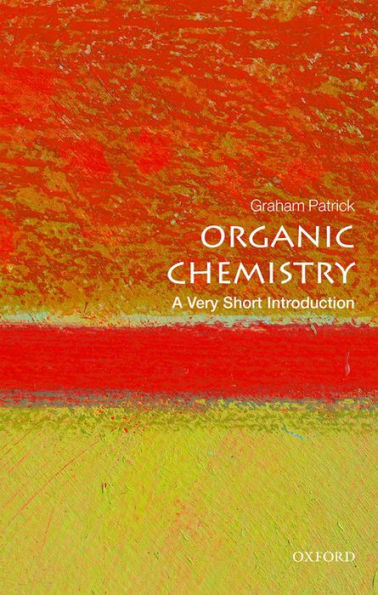 Organic Chemistry: A Very Short Introduction