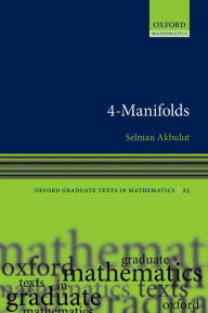 Title: 4-Manifolds, Author: Selman Akbulut