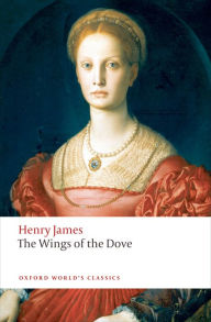 Title: The Wings of the Dove, Author: Henry James