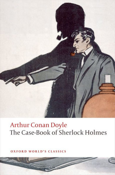 The Case-Book of Sherlock Holmes