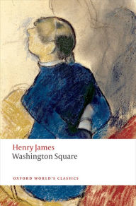 Title: Washington Square, Author: Henry James