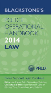 Title: Blackstone's Police Operational Handbook 2014: Law, Author: Police (PNLD)