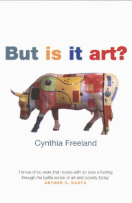 Title: But Is It Art?: An Introduction to Art Theory, Author: Cynthia Freeland