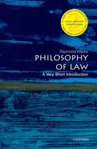 Title: Philosophy of Law: A Very Short Introduction, Author: Raymond Wacks