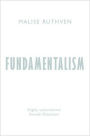 Fundamentalism: The Search For Meaning