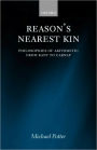 Reason's Nearest Kin: Philosophies of Arithmetic from Kant to Carnap