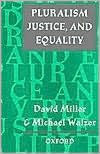 Pluralism, Justice, and Equality