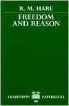 Title: Freedom and Reason, Author: R. M. Hare