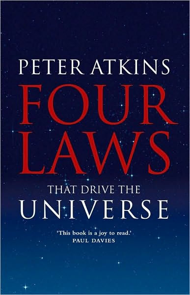 Four Laws That Drive the Universe