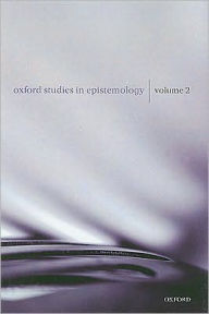 Title: Oxford Studies in Epistemology: Volume 2, Author: Tamar Szabo Gendler