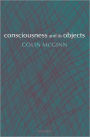 Consciousness and its Objects