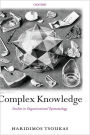 Complex Knowledge: Studies in Organizational Epistemology