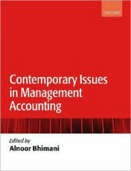 Title: Contemporary Issues in Management Accounting, Author: Alnoor Bhimani