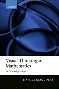 Title: Visual Thinking in Mathematics, Author: Marcus Giaquinto
