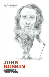 Title: John Ruskin, Author: Robert Hewison