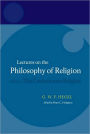 Hegel: Lectures on the Philosophy of Religion: Volume III: The Consummate Religion