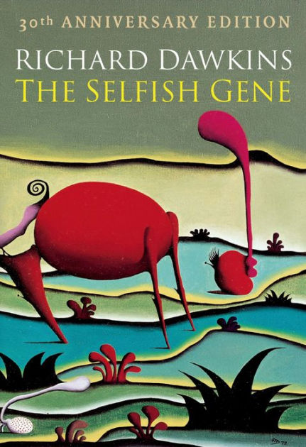 the-selfish-gene-30th-anniversary-edition-by-richard-dawkins