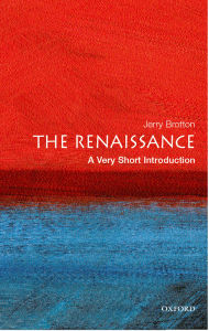 Title: The Renaissance: A Very Short Introduction, Author: Jerry Brotton
