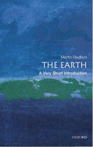 Title: The Earth: A Very Short Introduction, Author: Martin Redfern