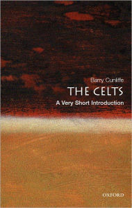 Title: The Celts: A Very Short Introduction, Author: Barry Cunliffe