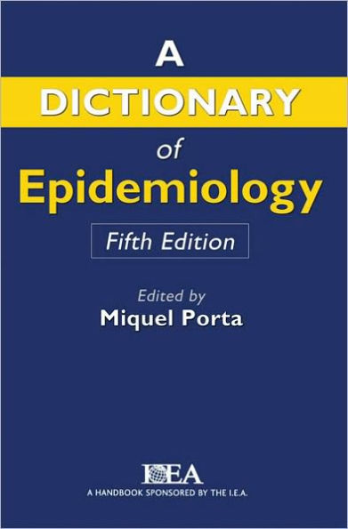 A Dictionary of Epidemiology