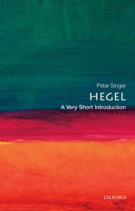 Title: Hegel: A Very Short Introduction, Author: Peter Singer