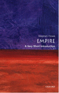 Title: Empire: A Very Short Introduction, Author: Stephen Howe
