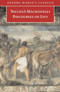 Title: Discourses on Livy, Author: Niccolò Machiavelli