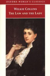 Title: The Law and the Lady, Author: Wilkie Collins
