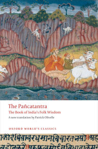 Title: Pañcatantra: The Book of India's Folk Wisdom, Author: Patrick Olivelle