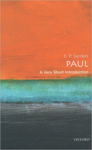 Title: Paul: A Very Short Introduction, Author: E. P. Sanders
