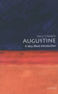 Title: Augustine: A Very Short Introduction, Author: Henry Chadwick