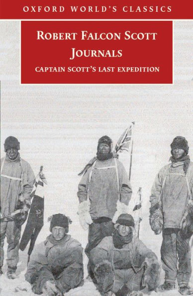 Journals: Captain Scott's Last Expedition